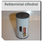 Reklaminiai cilindrai 130 bevel